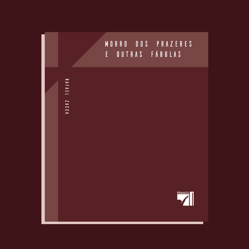 Morro dos prazeres e outras fábulas (2024)
